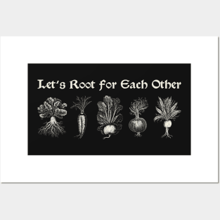 Let's Root for Each Other Medieval Gothic Style Fun Print Posters and Art